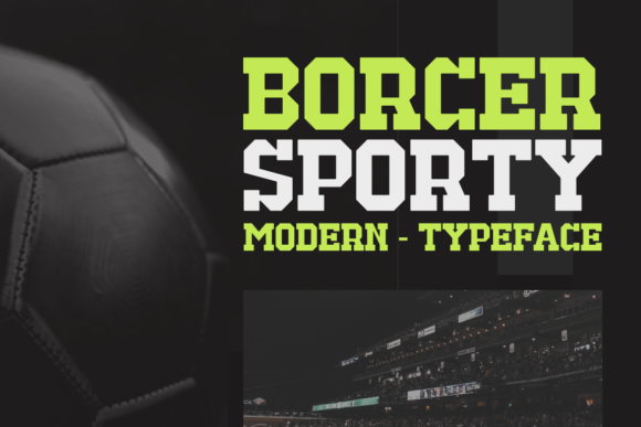 Borcer Sporty Font for Creative Projects