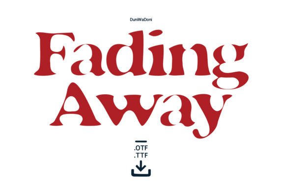 Fading Away Font: Bold & Mysterious