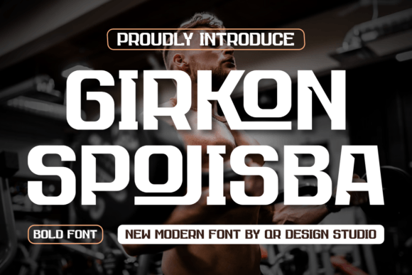 Girkon Spojisba: A Bold Display Font for Branding