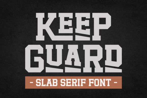 Keep Guard: A Bold Slab Serif Font