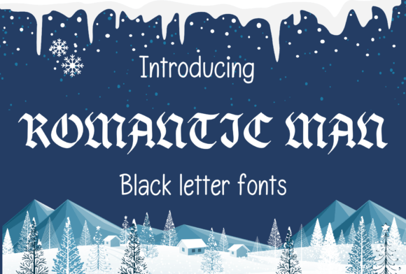 Romantic Man Font: Bold Blackletter for Designers