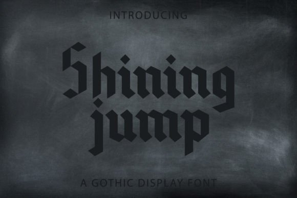 Shining Jump: A Bold Blackletter Font