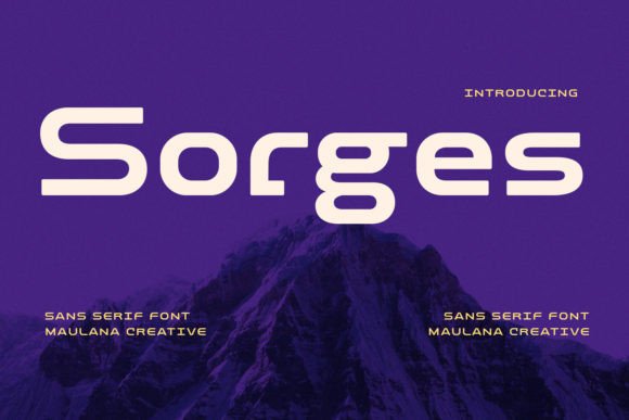 Sorges: A Bold Font for Modern Campaigns
