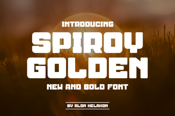 Spiroy Golden: A Bold Font for Business